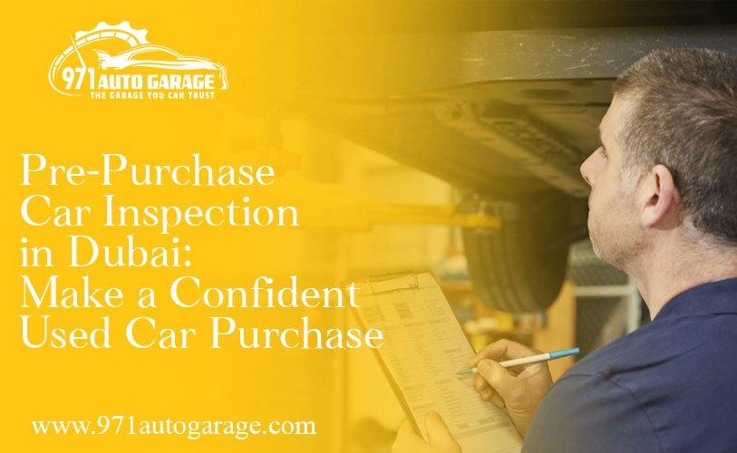 Pre-Purchase Car Inspection in Dubai