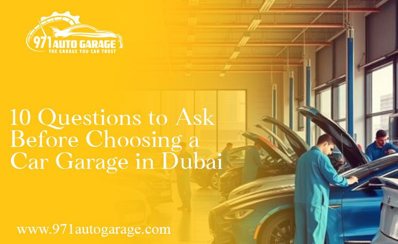 Choosing a Car Garage in Dubai